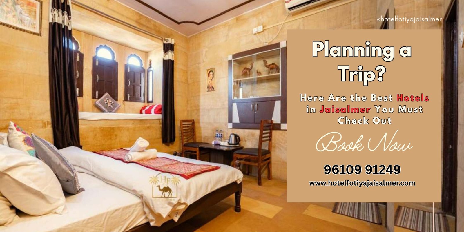Planning a Trip? Here Are the Best Hotels in Jaisalmer You Must Check Out